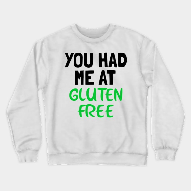 Gluten Free Crewneck Sweatshirt by Screamingcat